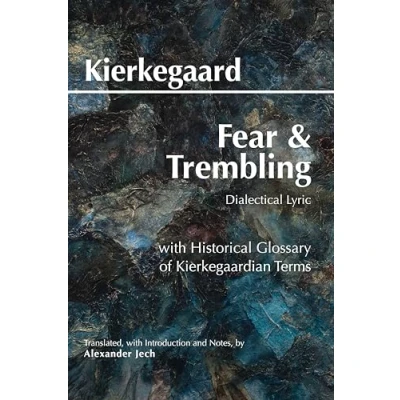 Afbeelding van Fear and Trembling: Dialectical Lyric