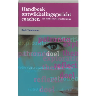 Afbeelding van Handboek ontwikkelingsgericht coachen (Paperback)