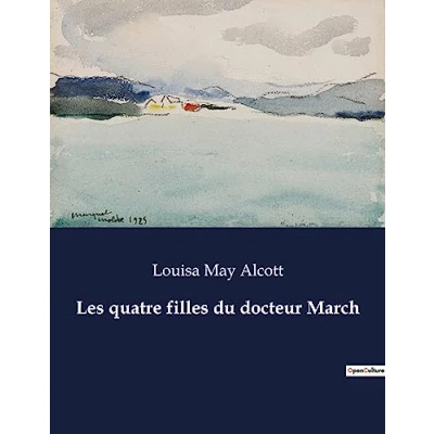 Afbeelding van Les Quatre Filles Du Docteur March