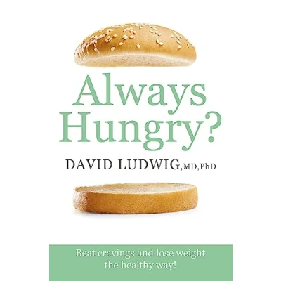 Afbeelding van Always Hungry?: Beat cravings and lose weight the healthy way!