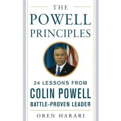 Afbeelding van Powell Principles: 24 Lessons from Colin Powell, a Battle Proven Leader