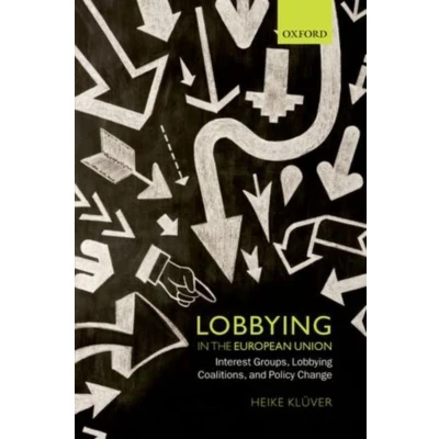 Afbeelding van 9780199657445 Lobbying in the European Union