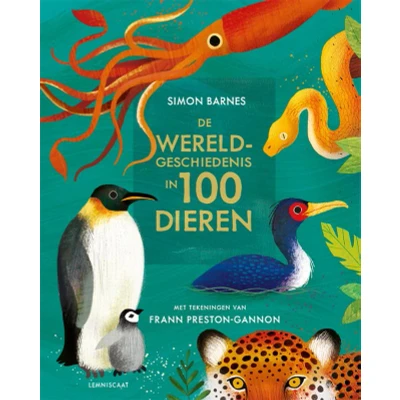 Afbeelding van De wereldgeschiedenis in 100 dieren (Hardback)