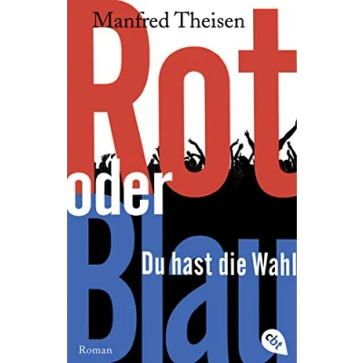 Afbeelding van Rot oder Blau Du hast die Wahl