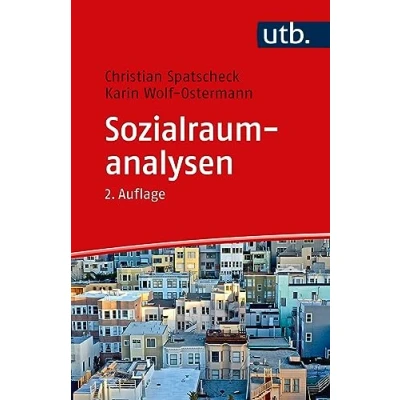 Afbeelding van Sozialraumanalysen: Ein Arbeitsbuch für soziale, gesundheits und bildungsbezogene Dienste