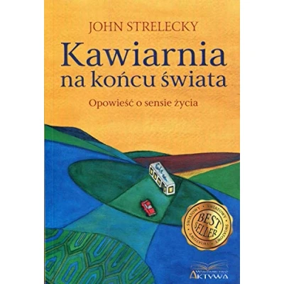 Afbeelding van Kawiarnia na koncu swiata: Opowieść o sensie życia