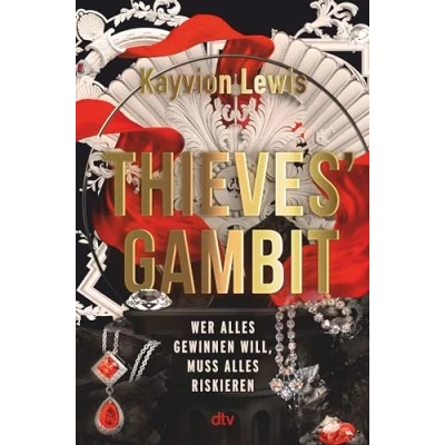 Afbeelding van Thieves&#039; Gambit: Mitreißender Pageturner mit einer starken Heldin, verbotener Liebe und Enemies to Lovers Romance: 1