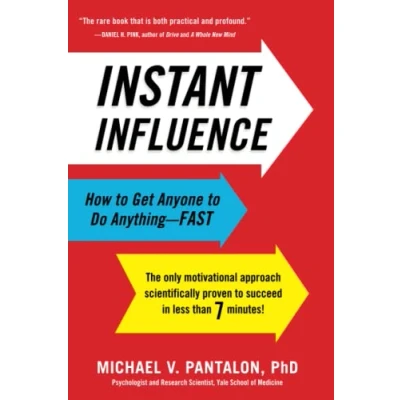 Afbeelding van Instant Influence: How to Get Anyone Do Anything Fast