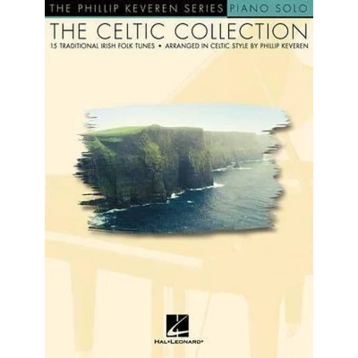 Afbeelding van the celtic collection 15 traditional irish folk piano: Arr. Phillip Keveren Series Piano Solo