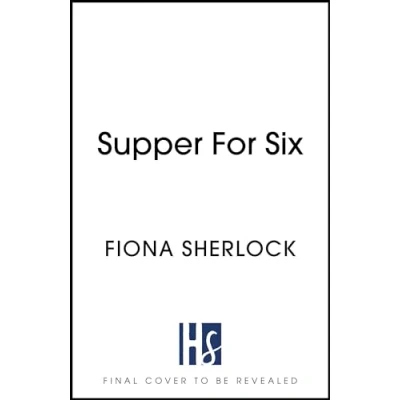 Afbeelding van Supper For Six: A twisty and gripping cosy crime murder mystery