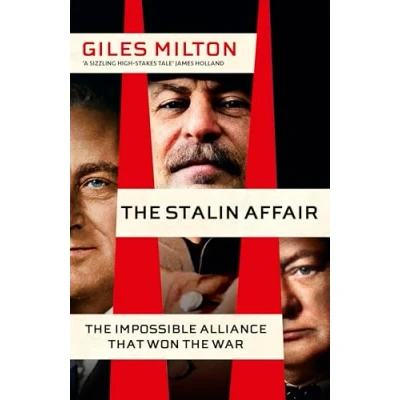 Afbeelding van the Stalin Affair: Impossible Alliance that Won War