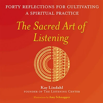 Afbeelding van The Sacred Art of Listening