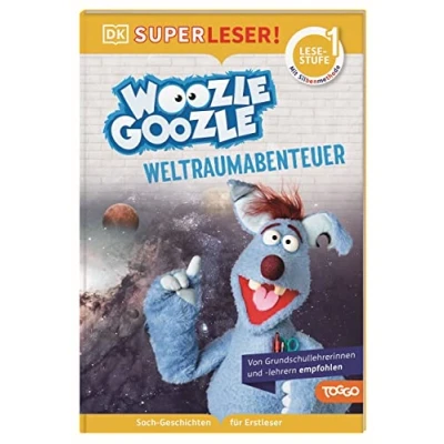 Afbeelding van SUPERLESER! Woozle Goozle Weltraum Abenteuer: 1. Lesestufe, Sach Geschichten für Erstleser. Mit Silbenmethode Kinder ab 6 Jahren