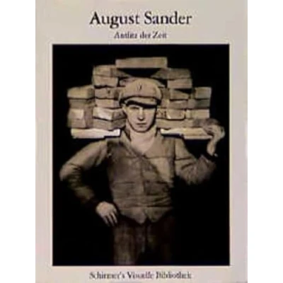 Afbeelding van August Sander. Antlitz der Zeit (German ed)