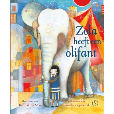 Afbeelding van Zola heeft een olifant (Hardback)