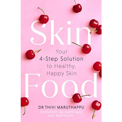 Afbeelding van SkinFood: Your 4 Step Solution to Healthy, Happy Skin