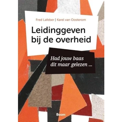 Afbeelding van Leidinggeven bij de overheid (Paperback)