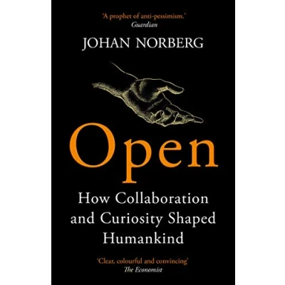 Afbeelding van Open: How Collaboration and Curiosity Shaped Humankind