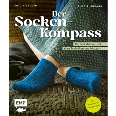 Afbeelding van Der Socken Kompass: Perfekt stricken: mit allen Techniken, Mustern und innovativer Design Ferse