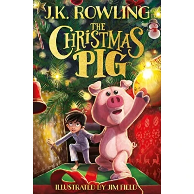 Afbeelding van The Christmas Pig: No.1 bestselling festive tale from J.K. Rowling