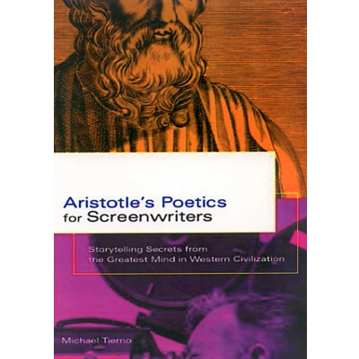 Afbeelding van Aristotle&#039;s Poetics for Screenwriters: Storytelling Secrets from the Greatest Mind in Western Civilization