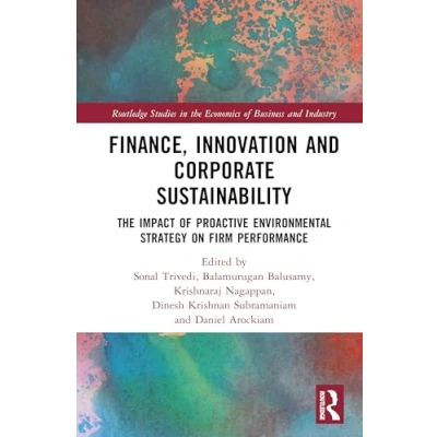 Afbeelding van Routledge Studies in the Economics of Business and Industry Finance, Innovation Corporate Sustainability