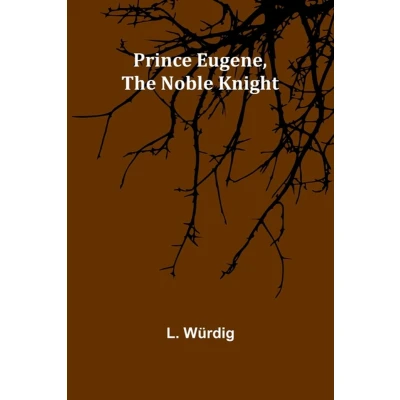 Afbeelding van Prince Eugene, the Noble Knight