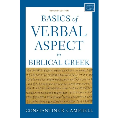Afbeelding van Basics of Verbal Aspect in Biblical Greek: Second Edition