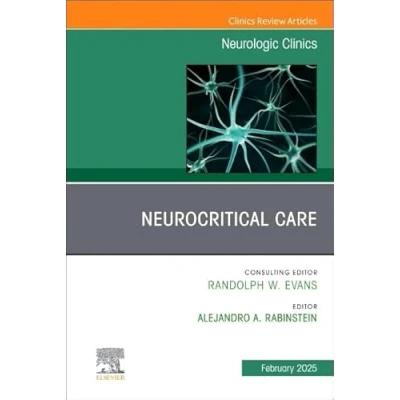 Afbeelding van Neurocritical Care, An Issue of Neurologic Clinics