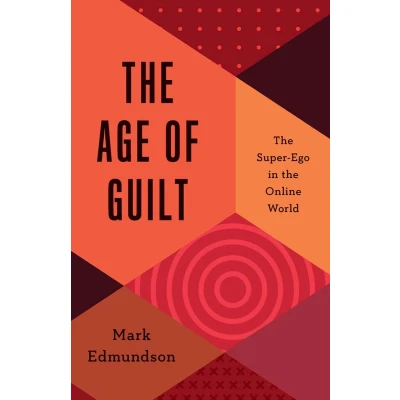 Afbeelding van the Age of Guilt: Super Ego in Online World