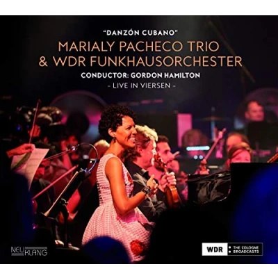 Afbeelding van Marialy Pacheco Trio &amp; WDR Funkhaus Orchester Danzon Cubano (CD)