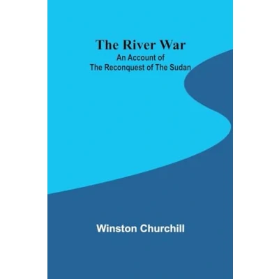 Afbeelding van the River War: An Account of Reconquest Sudan