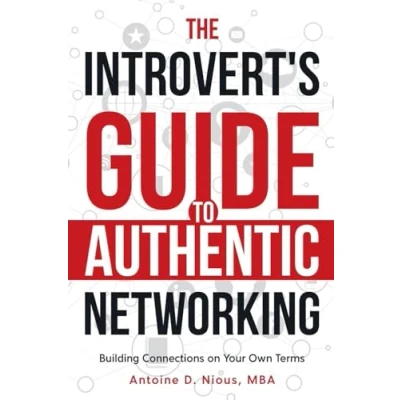 Afbeelding van The Introvert Guide to Authentic Networking