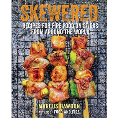 Afbeelding van Skewered: Recipes for Fire Food on Sticks from Around the World
