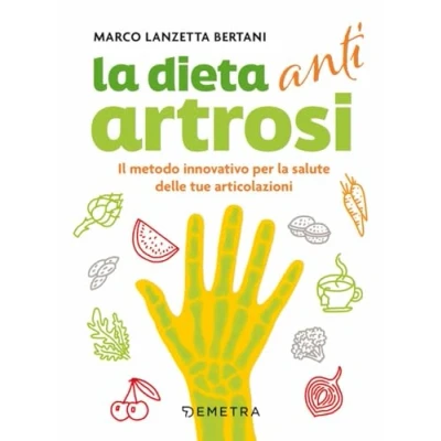Afbeelding van Lanzetta, M: Dieta anti artrosi