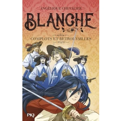 Afbeelding van Blanche tome 05 : Complots et retrouvailles