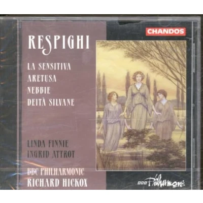 Afbeelding van Linda Finnie, BBC Philharmonic Orchestra, Richard Hickox Respighi: Orchestral Songs (CD)