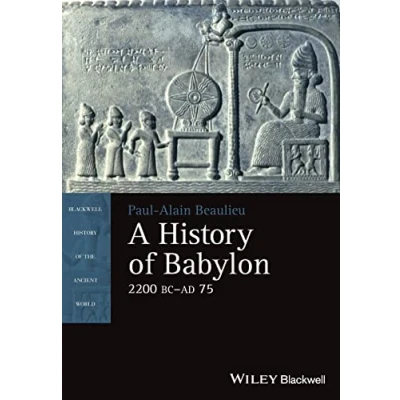 Afbeelding van A History of Babylon, 2200 BC AD 75