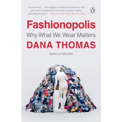 Afbeelding van Fashionopolis: Why What We Wear Matters