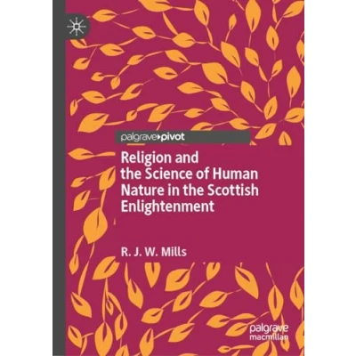 Afbeelding van Religion and the Science of Human Nature in Scottish Enlightenment