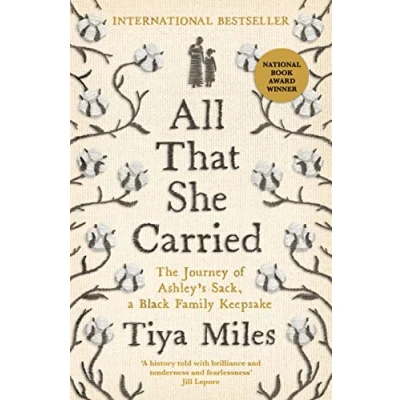 Afbeelding van All That She Carried: The Journey of Ashley&#039;s Sack, a Black Family Keepsake