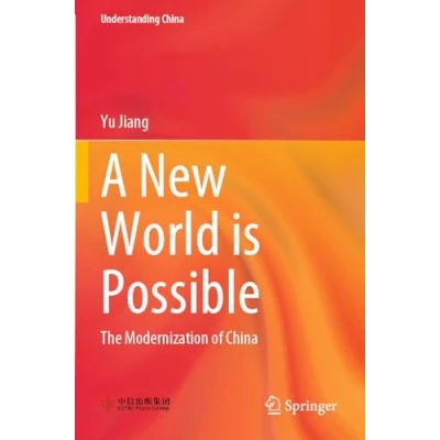 Afbeelding van A New World is Possible: The Modernization of China