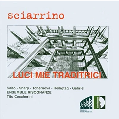 Afbeelding van Sciarrino Luci Mie Traditrici, Ope