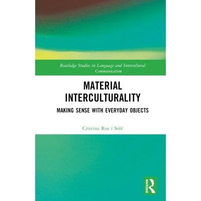 Afbeelding van Routledge Studies in Language and Intercultural Communication Material Interculturality
