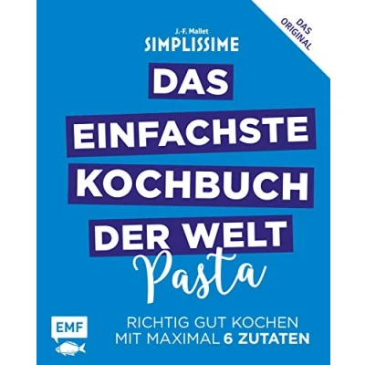 Afbeelding van Simplissime Das einfachste Kochbuch der Welt: Pasta: Richtig gut kochen mit maximal 6 Zutaten