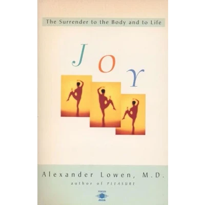 Afbeelding van Joy: the Surrender to Body and Life