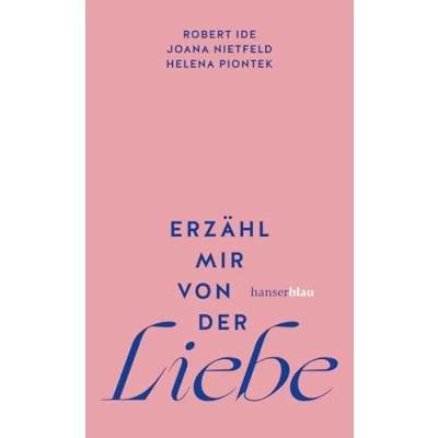 Afbeelding van Erzähl mir von der Liebe: &#039;Ein wirklich liebenswertes Buch.&#039; Christine Westermann