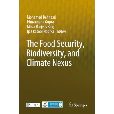 Afbeelding van The Food Security, Biodiversity, and Climate Nexus