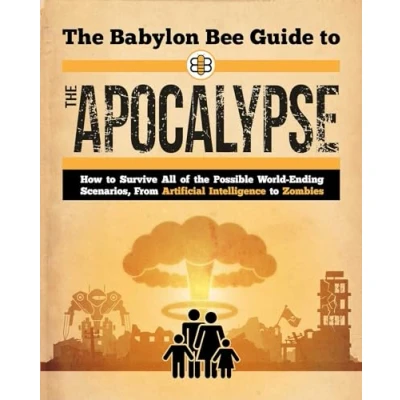 Afbeelding van Babylon Bee Guides the Guide to Apocalypse
