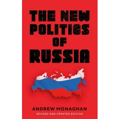 Afbeelding van The new politics of Russia: Interpreting change, revised and updated edition